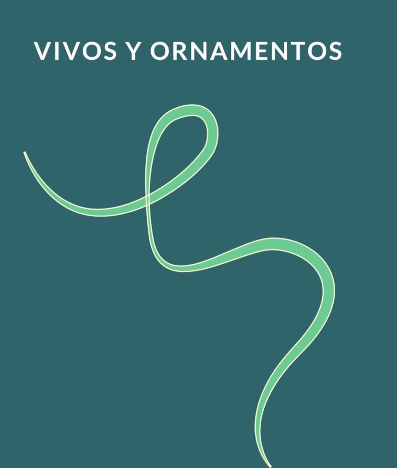 Vivos y Ornamentos