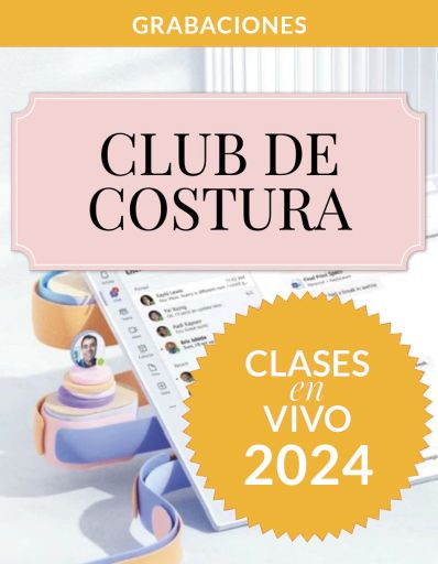 Clases grabadas del club de costura 2024