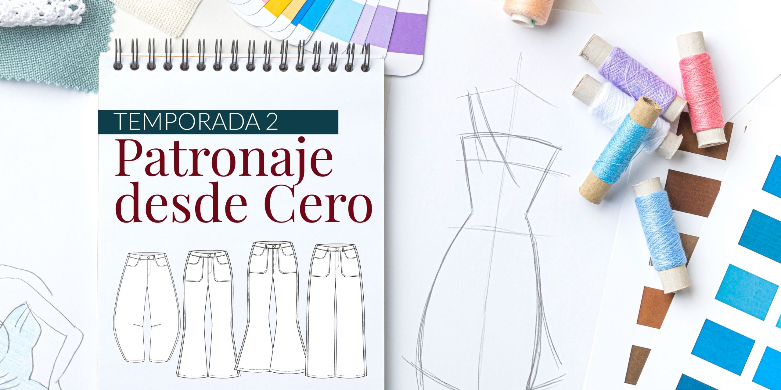 Patronaje desde cero - Temporada 2