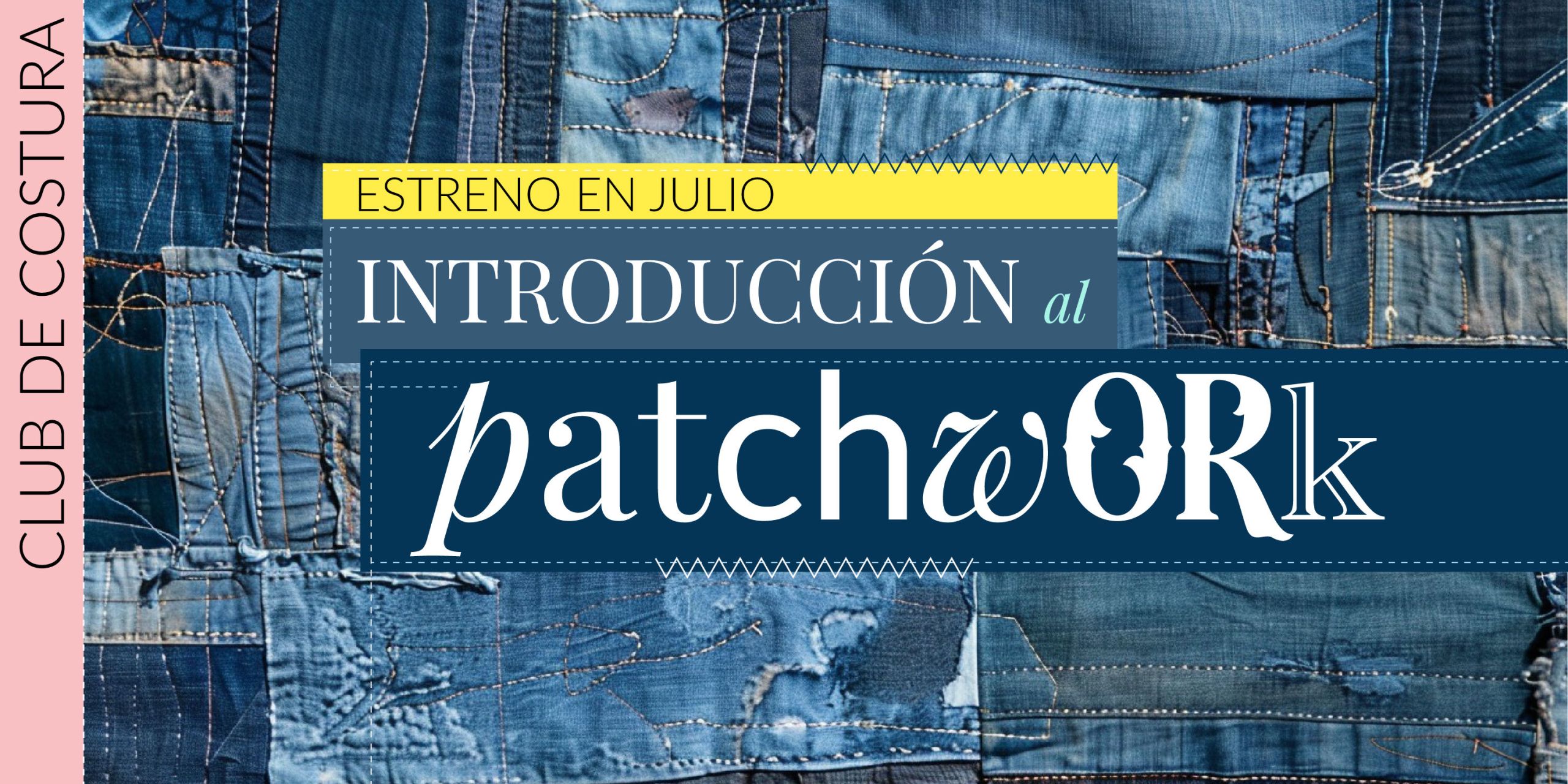 Introducción al Patchwork