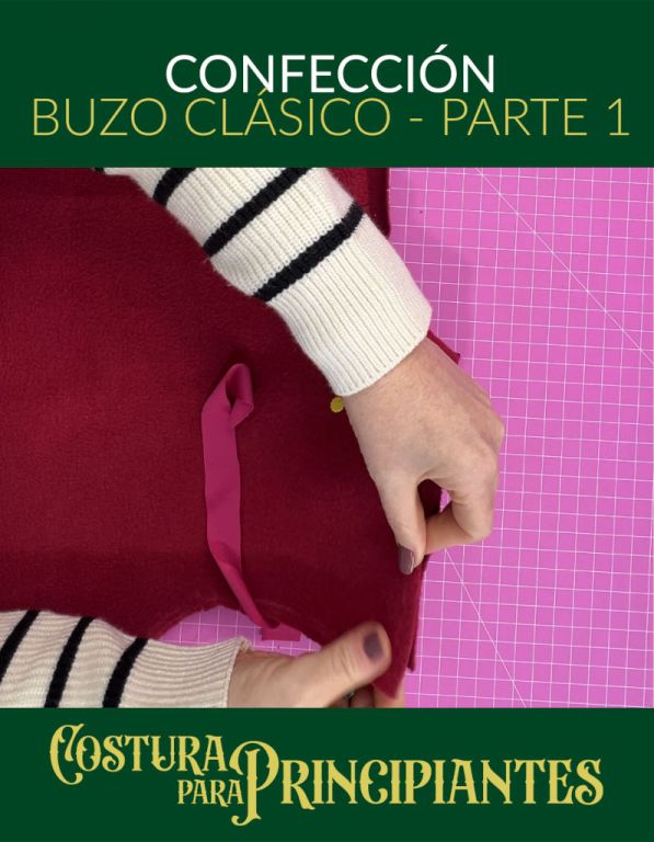 Mes 4 - Confección del Buzo - parte 1