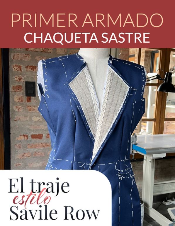 Episodio 30: Primer armado chaqueta sastre