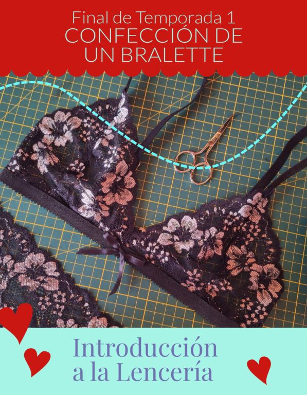 Episodio 23: Confección de corpiño bralette