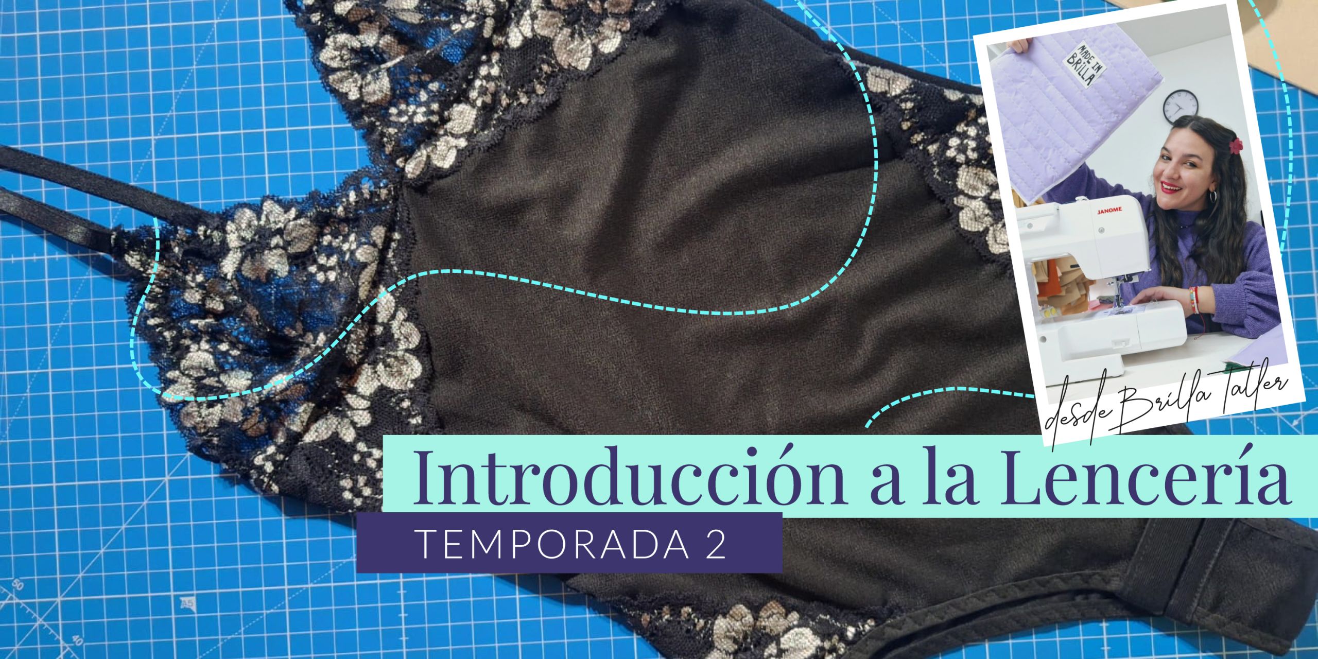Introducción a la lencería - Temporada 2