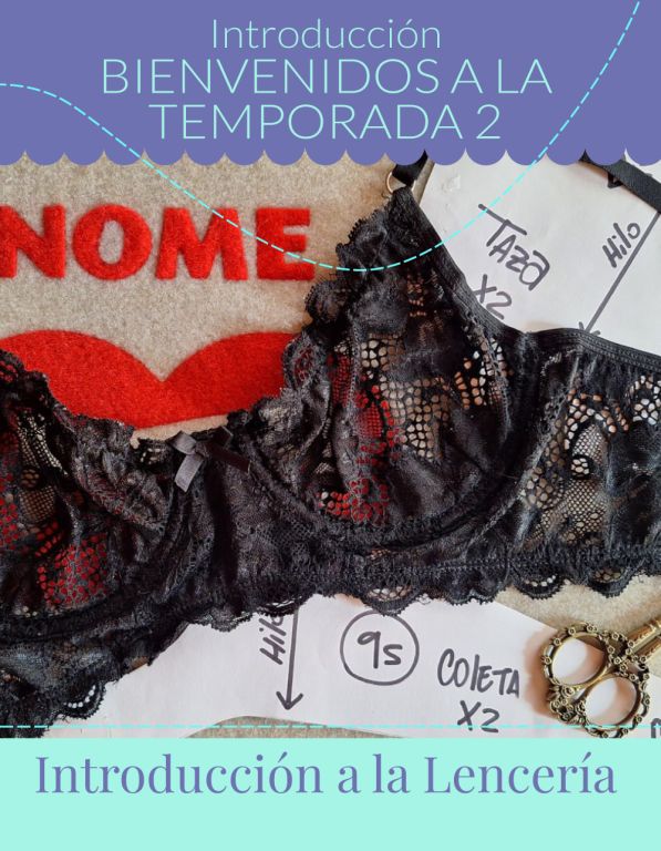 Introducción a la lencería - Temporada 2