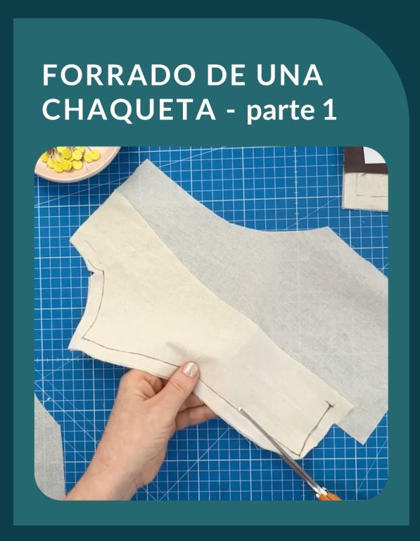 Forrado de chaqueta - Parte 1